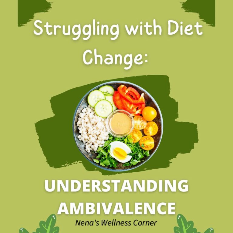 Struggling with Diet Change: Understanding Ambivalence